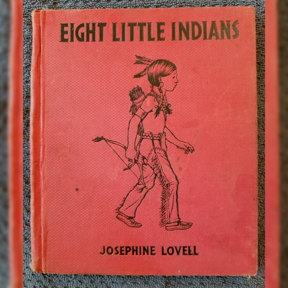 Eight Little Indians by Josephine Lovell 1936